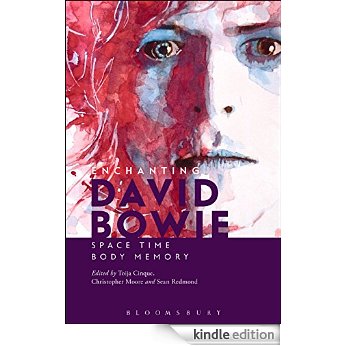 Enchanting David Bowie: Space/Time/Body/Memory